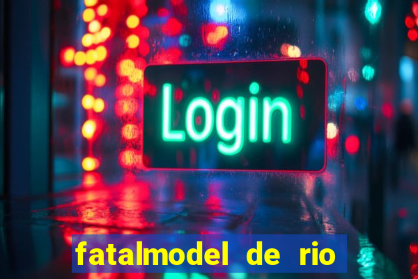 fatalmodel de rio claro sp